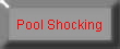  Pool Shocking 